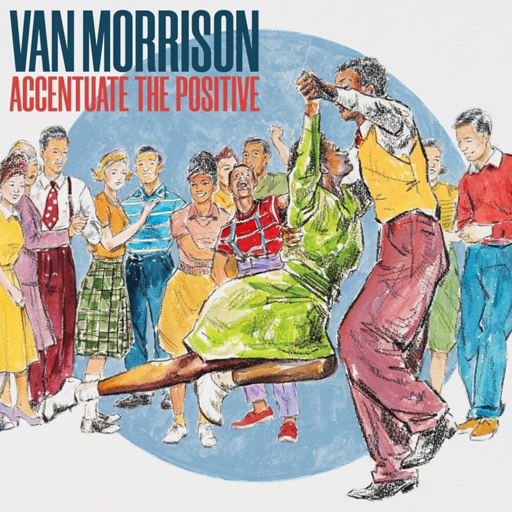Van Morrison - Accentuate The Positive  CD